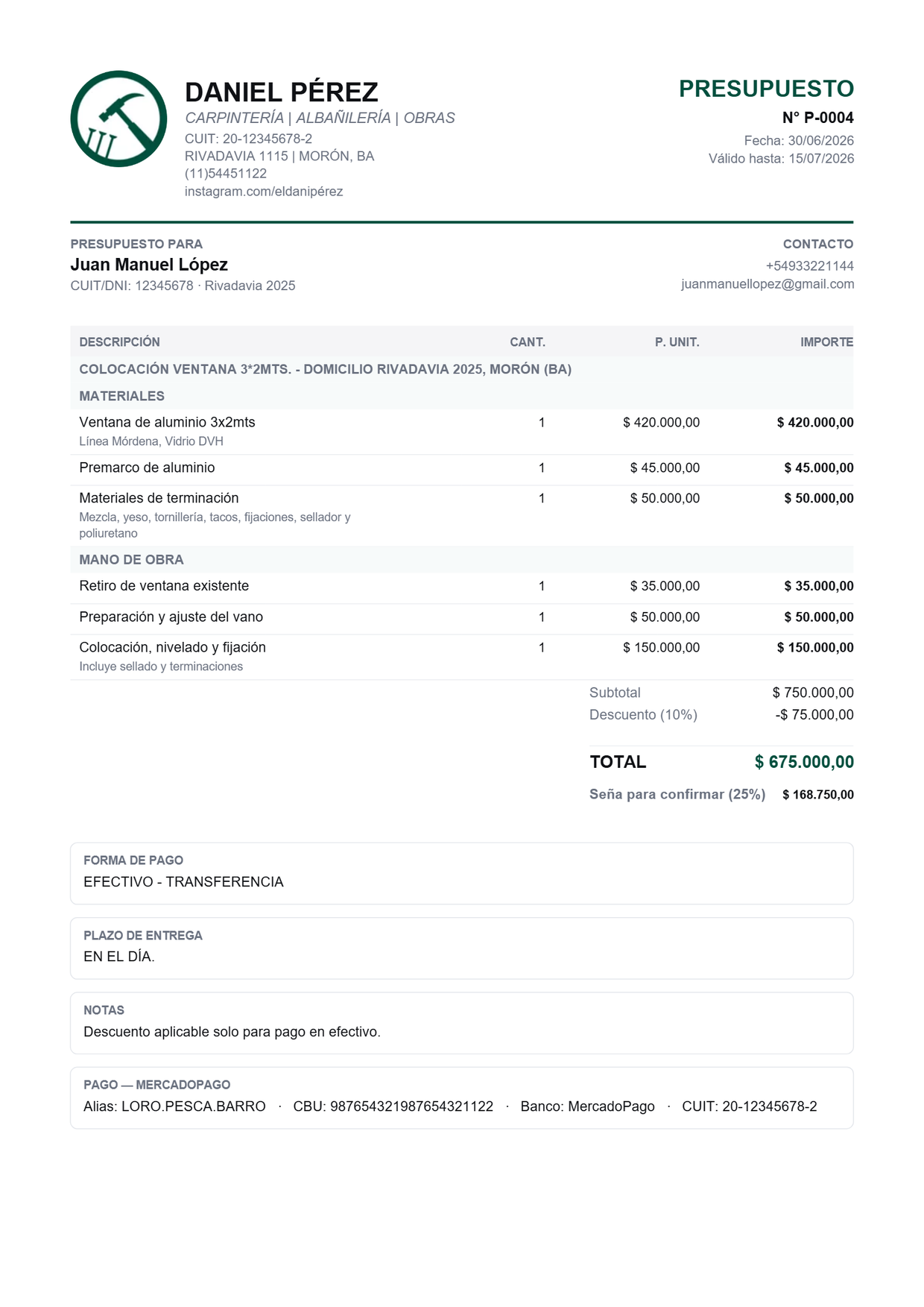 Presupuesto profesional hecho con Genau: encabezado con logo y datos, ítems detallados de materiales y mano de obra, subtotal, descuento, total, seña, forma de pago y datos de MercadoPago.